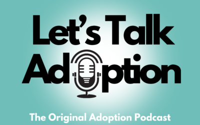 Let’s Talk Adoption Podcast Relaunch